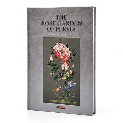 The Rose Garden Of Persia
